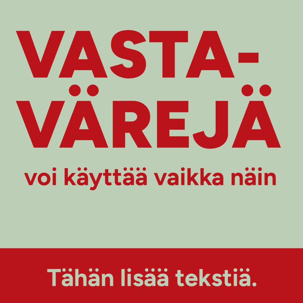 Vastavärien käyttö mainoksessa